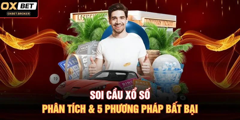 Soi Cầu Xổ Số: Phân Tích & 5 Phương Pháp Bất Bại